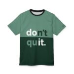 Motivational Unisex Tee | Don't Quit Graphic Shirt, Gym Wear, Casual Outfit, Fitness Gift, Inspirational Top